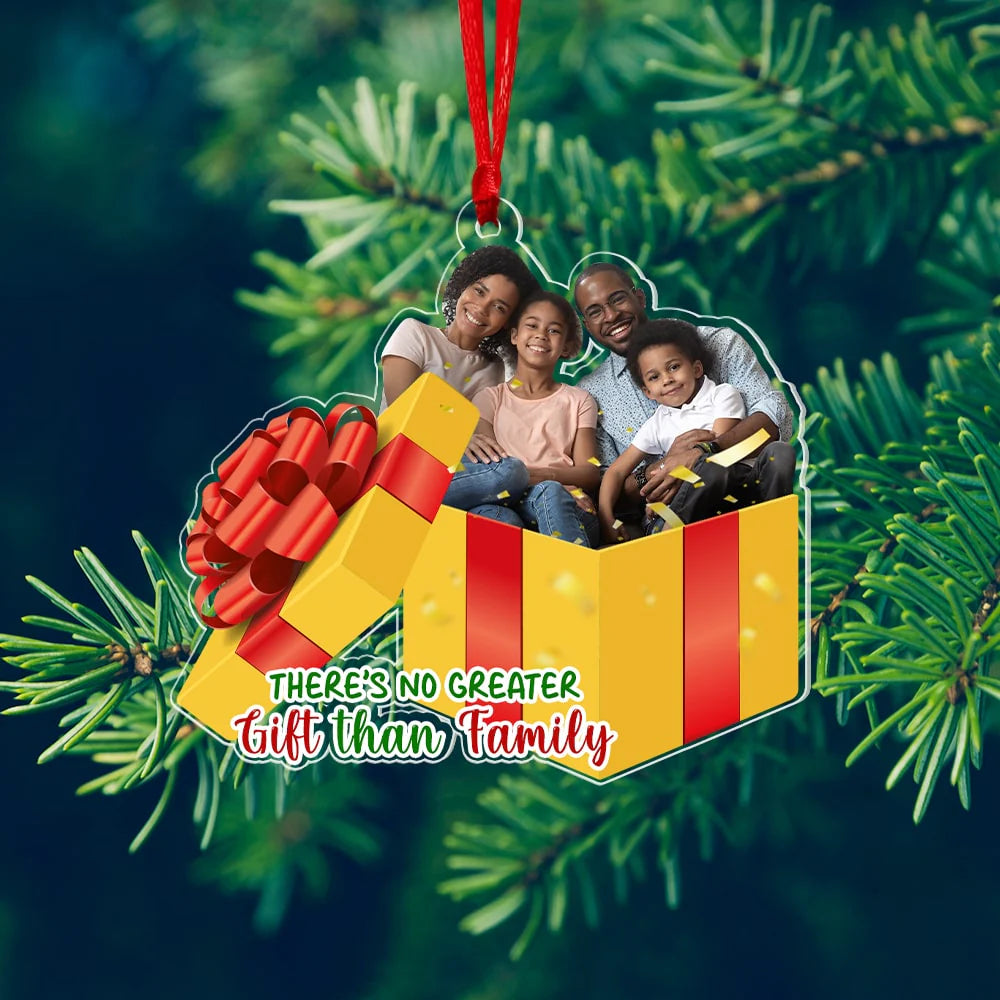 There'S No Greater Gift than Family, Custom Family Photo Ornament, Gift for Christmas